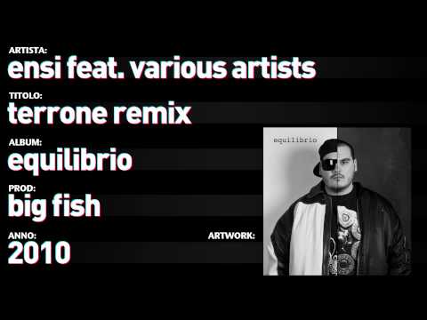 Ensi feat. Various Artists - Equilibrio - 08 - "Terrone Remix"