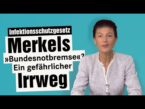 Merkels „Bundesnotbremse“? Ein gefährlicher Irrweg
