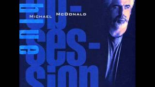 The Meaning of Love Michael Mcdonald Australian House Pres