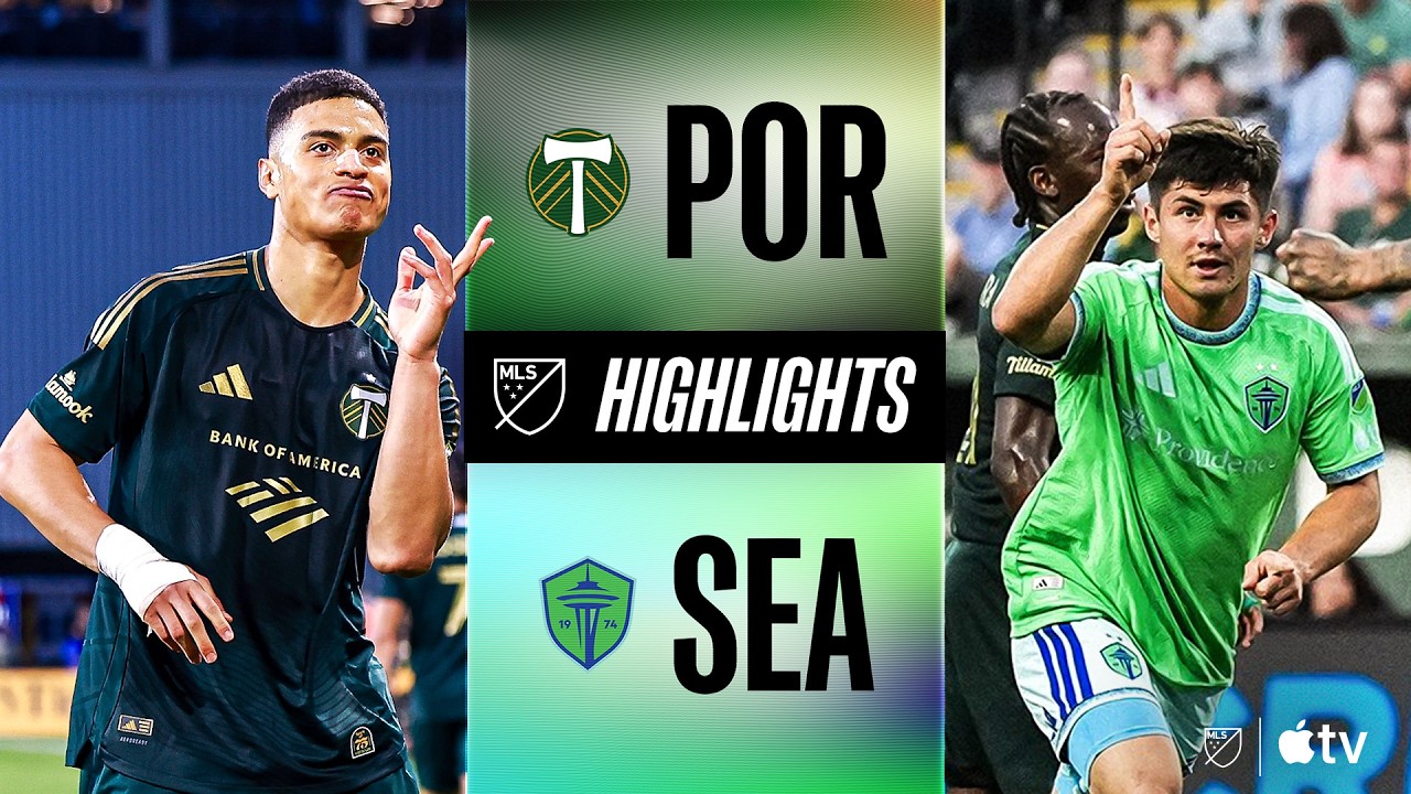 Portland Timbers vs Seattle Sounders highlights