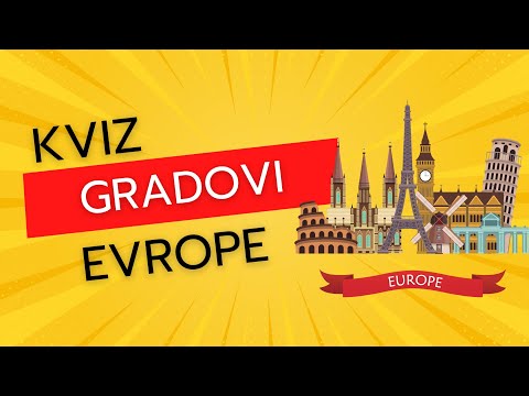 KVIZ-GLAVNI GRADOVI EVROPE ❤️
