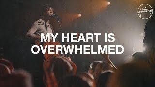 My Heart Is Overwhelmed (Live) | God Is Able
