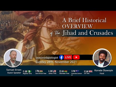 A Brief Historical Overview of the Jihad and Crusades