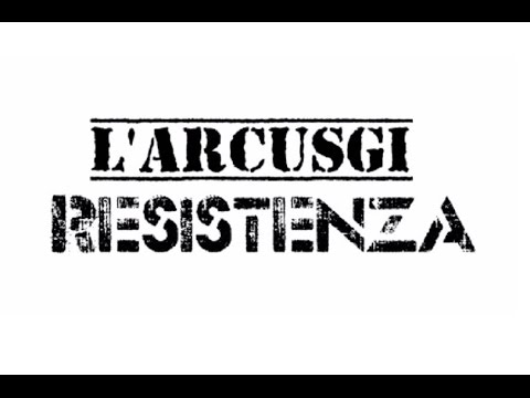 L'Arcusgi : Resistenza ( paroles + traduction )