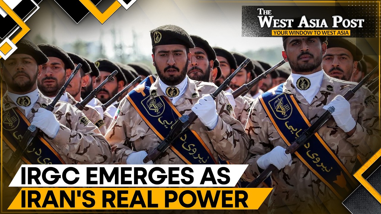 Reports: Power Shifts to IRGC as Iran Gives Way to Military | The West Asia Post | WION News