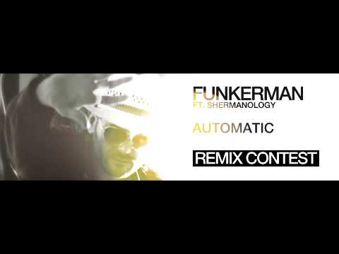 Funkerman ft Shermanology Automatic Toster The Candyman Remix #2 VIDEO