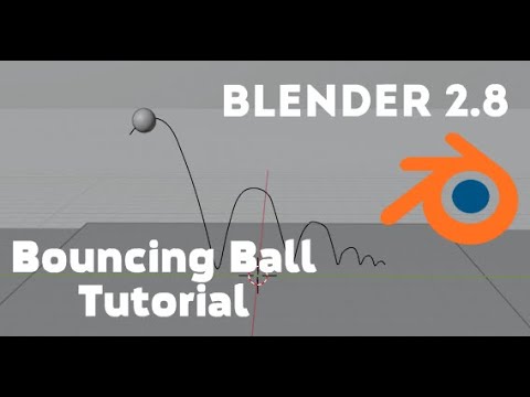 Blender 2.8 tutorial | Bouncing ball Animation|