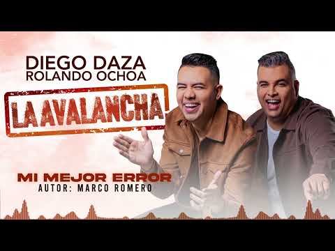 Diego Daza, Rolando Ochoa - Mi Mejor Error (Audio)