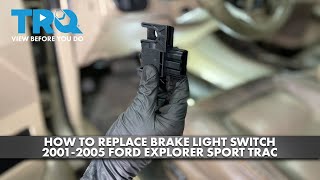 How to Replace Brake Light Switch 2001-2005 Ford Explorer Sport Trac