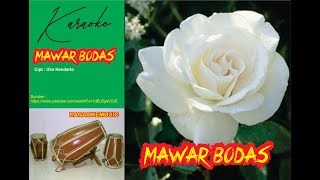 Download lagu KARAOKE SUNDA MAWAR BODAS mp3