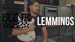 Blink-182 - Lemmings (Guitar Cover)