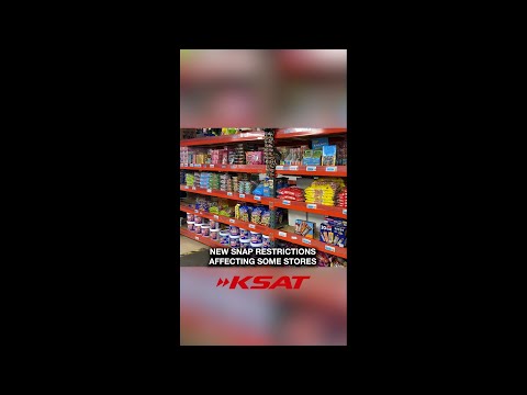New SNAP restrictions affecting some stores