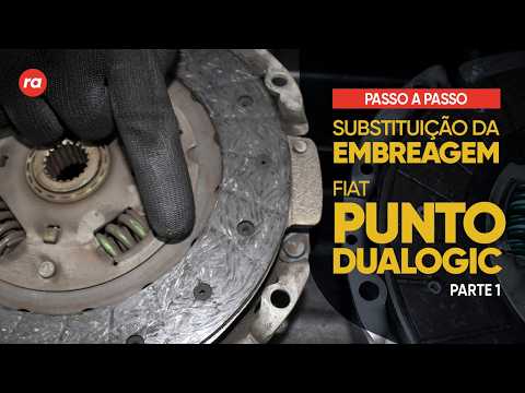 Substituição da embreagem do Fiat Punto Dualogic - parte 1