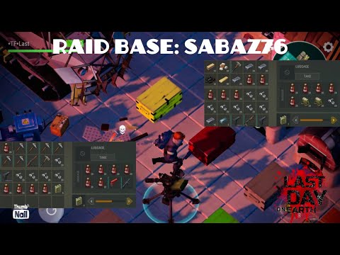 RAID BASE: Sabaz76 (Last Day On Earth: Survival)