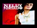 Nelly Furtado - All Good Things Come To An End ...