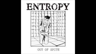 Entropy - Out of Spite [Full EP HD]