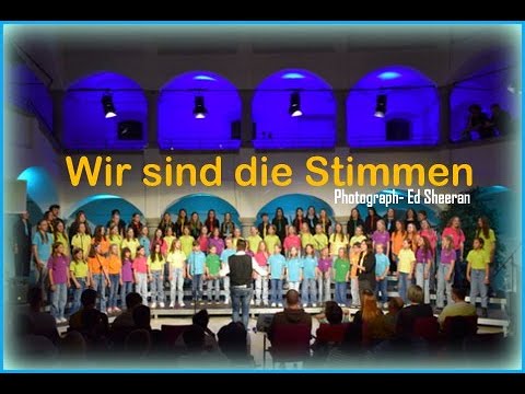 Minichor Bruneck- Wir sind die Stimmen (dt. Alternativtext  des Liedes "Photograph" von Ed Sheeran)