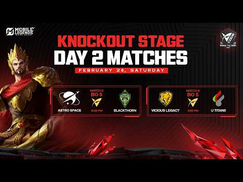 🔴 V-Road To MSL-MM S3 | Knockout Stage Day 2