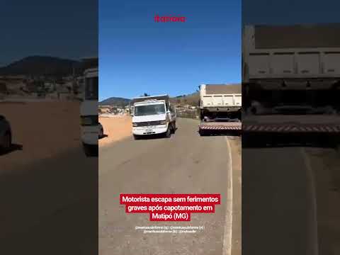 MOTORISTA ESCAPA SEM FERIMENTOS GRAVES APÓS CAPOTAMENTO EM MATIPÓ (MG)