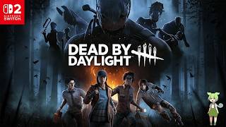 【Switch2】サッカー日本代表お疲れ様でしたDBD配信します【Dead by Daylight】