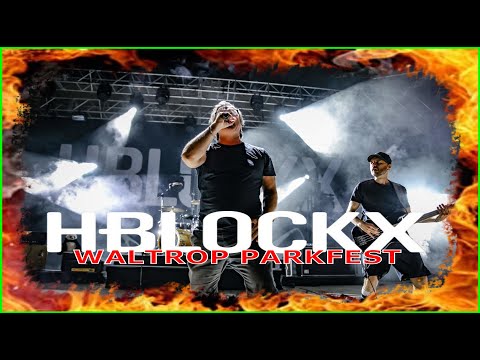 H-BLOCKX - Waltrop Parkfest Live - 26.08.2023