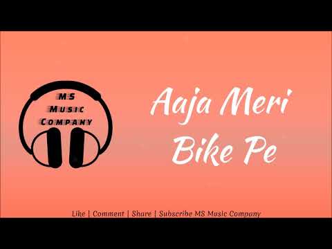 Aaja Meri Bike Pe Tony Kakkar Official Video-MP3 Song Full HD