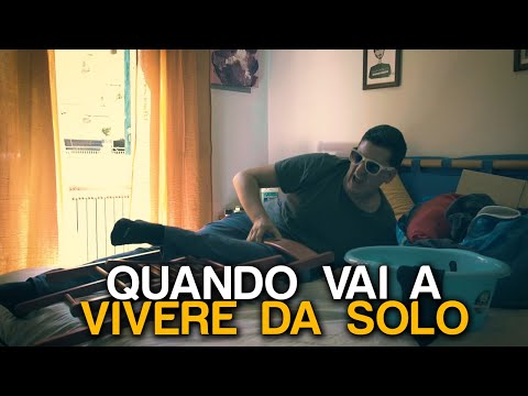 QUANDO VAI A VIVERE DA SOLO