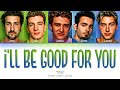 *NSYNC - I'll Be Good For You (Color Coded Lyrics)