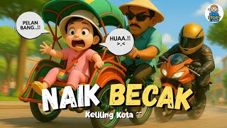 Download lagu Riding a Pedicab π²πΆ | Fun & Educational Indonesian Kids Song | Transportation Song for Children mp3 Download lagu Riding a Pedicab π²πΆ | Fun & Educational Indonesian Kids Song | Transportation Song for Children mp3