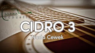 Download lagu Karaoke Cidro 3 Nada Yeni Inka !! mp3 Download lagu Karaoke Cidro 3 Nada Yeni Inka !! mp3