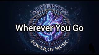 Wherever You Go - CoCo Lee