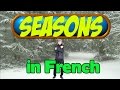 Learn French | The Seasons in French |  French lessons with Jingle Jeff