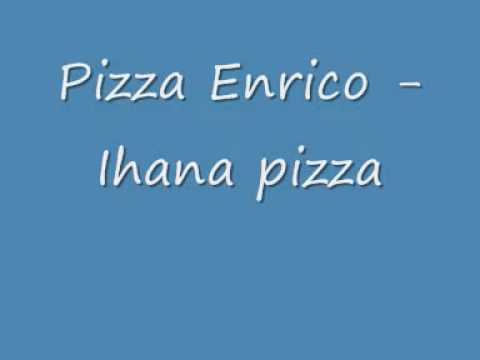 Pizza Enrico - Ihana pizza