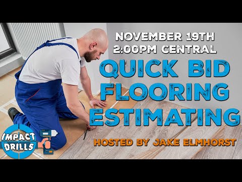 Impact Drills: Flooring Estimating