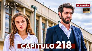 Flores de Sangre Capítulo 218 Completo | Serie Turca Doblada al Español 2026
