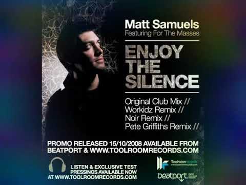 Matt Samuels - Enjoy The Silence