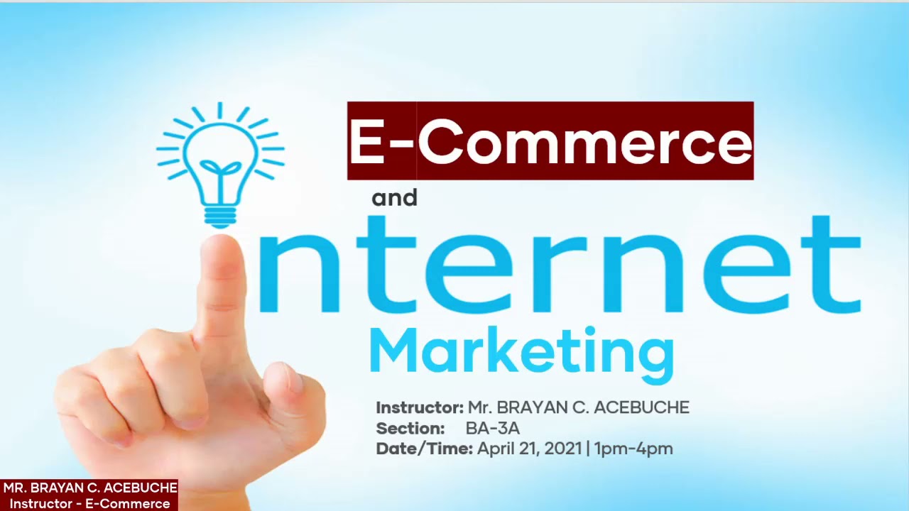 E-Commerce Chapter 2 - Part 1