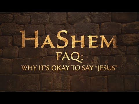 HaShem FAQ: Why It's Okay to Say "Jesus" - 119 Ministries thumbnail