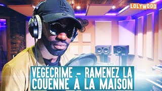 VEGECRIME - RAMENEZ LA COUENNE A LA MAISON (Parodie Vegedream)