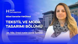 Tekstil ve Moda Tasarımı Bölümü | Moda Dünyasına İlk Adım