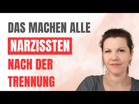 Achtung: Das machen ALLE Narzissten mit DIR nach der Trennung! Sei gewarnt!
