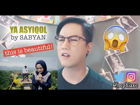 YA ASYIQOL BY SABYAN | REACTION