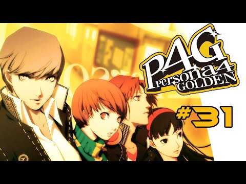 Persona 4 Golden (pt. 31) - We saved Nanako, but at what cost?