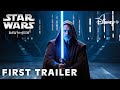 STAR WARS: DAWN OF THE JEDI (2025) | FIRST TRAILER | Star Wars & Lucasfilm | Dawn Of Jedi Trailer