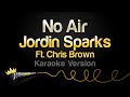 Jordin Sparks Ft Chris Brown No Air Karaoke Version