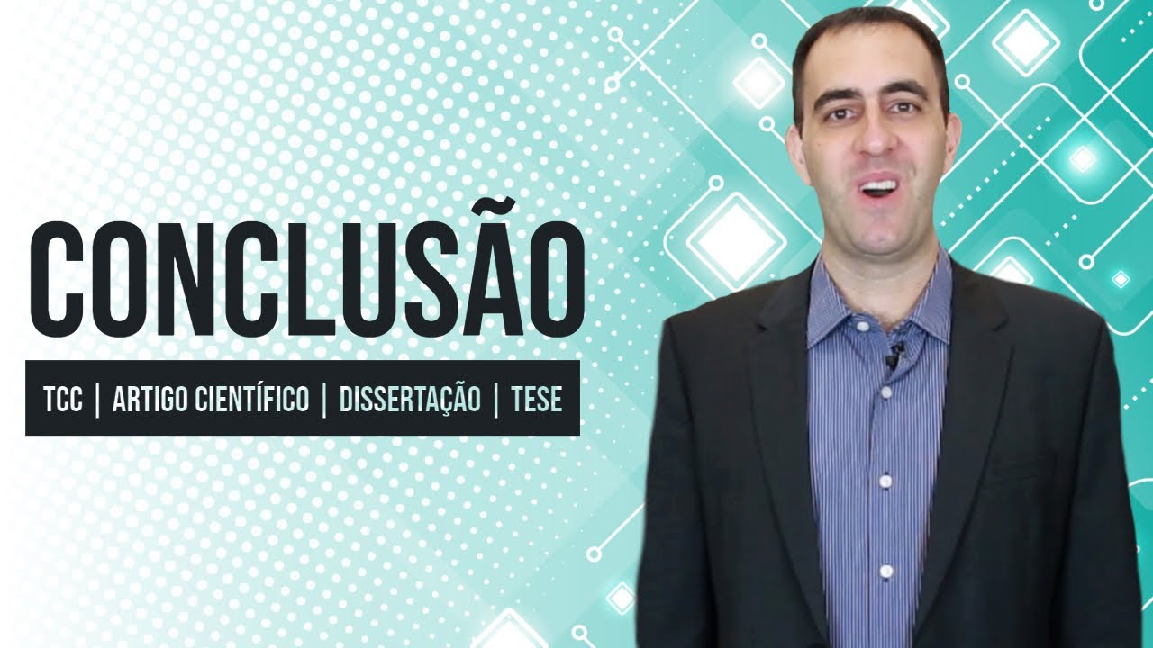 Como fazer a conclusão do TCC ou artigo científico