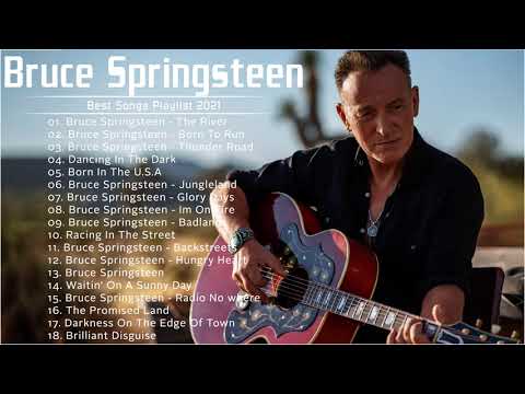 The Very Best of Bruce Springsteen - Bruce Springsteen Greatest Hits Full Album 2021