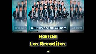 Banda Los Recoditos- Fuego Cruzado (2017)