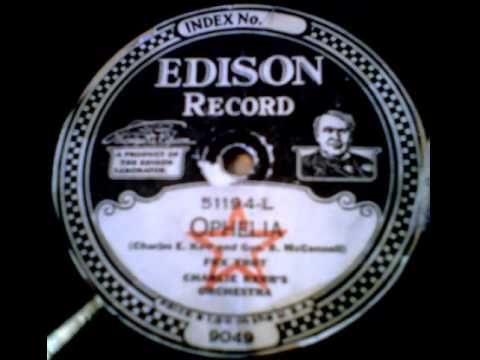 "Ophelia" - Charlie Kerr's Orchestra (1923 Edison)