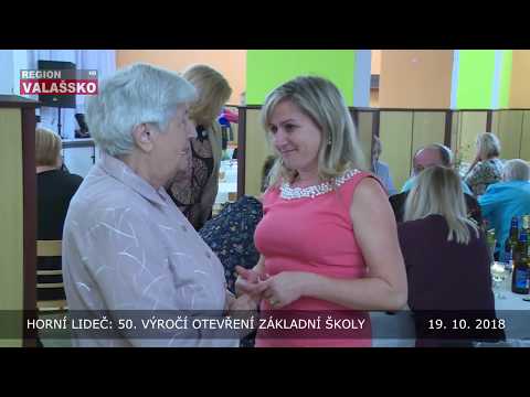 Horní Lideč: 50. výročí otevření základní školy          19.10.2018